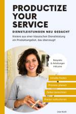 Productize your Service af Lisa Koch