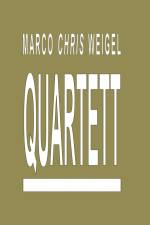 Quartett af Marco Chris Weigel