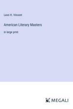 American Literary Masters af Leon H. Vincent
