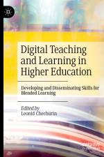 Digital Teaching and Learning in Higher Education af Leonid Chechurin