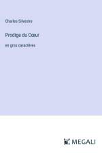 Prodige du C¿ur af Charles Silvestre