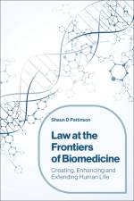 Law at the Frontiers of Biomedicine af Shaun D Pattinson