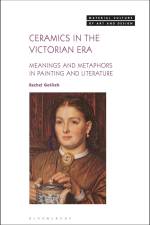 Ceramics in the Victorian Era af Rachel Gotlieb