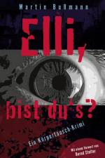 Elli, bist du's? af Martin Bußmann