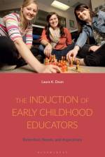 Doan, L: Induction of Early Childhood Educators af Laura K Doan