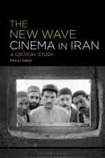 Jahed, P: New Wave Cinema in Iran af Parviz Jahed