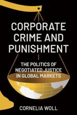 Corporate Crime and Punishment af Cornelia Woll