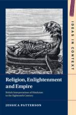 Religion, Enlightenment and Empire af Jessica (University of Cambridge) Patterson