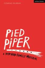 Pied Piper af Conrad Murray