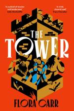 The Tower af Flora Carr