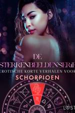 De Sterrenbeeldenserie: erotische korte verhalen voor Schorpioen af Alexandra Södergran