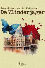 De vlinderjager af Janwillem Van De Wetering