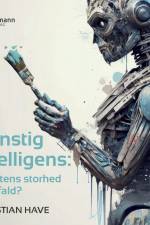 Kunstig intelligens af Christian Have