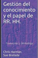 Gestión del conocimiento y el papel de RR. HH. af Sue Brelade