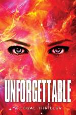 Unforgettable, a Legal Thriller af Deborah Hawkins