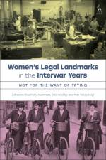 Women's Legal Landmarks in the Interwar Years af Rosemary Auchmuty