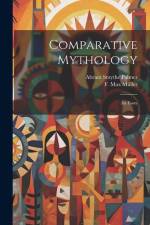 Comparative Mythology: An Essay af Palmer Abram Smythe