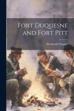 Fort Duquesne and Fort Pitt af Pittsburgh Chapter