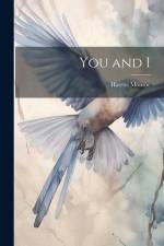 You and I af Harriet Monroe