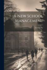 A New School Management af Levi Seeley