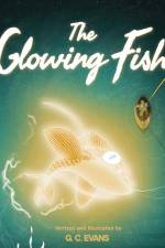 The Glowing Fish af Grosvenor Evans