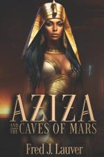 Aziza and the Caves of Mars af Fred J Lauver
