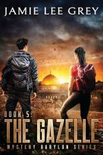 Mystery Babylon, Book 5 af Jamie Lee Grey