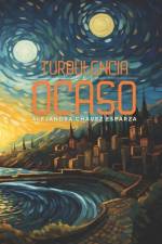 Turbulencia del ocaso af Alejandra Chávez Esparza