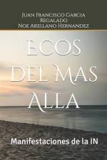 Ecos del Mas Alla af Noe Arellano Hernández