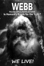 Webb Telescope's Revelations: Is Humanity Ready for the Truth? af Td McRoy