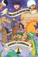 The Reindeer's Heart and other Short Stories af Stephen Clayborough