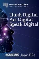 Think Digital, Speak Digital, Act Digital af Jean K. Elia