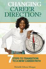 Changing Career Direction? af Michelle Gibson-Morgan