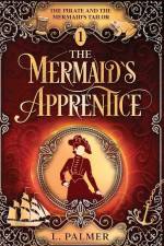 The Mermaid's Apprentice af L. Palmer