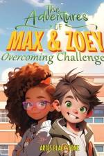 The Adventures of Max & Zoey af Aries Blackstone