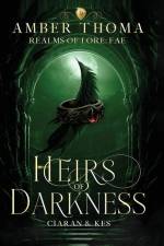 Heirs of Darkness af Amber Thoma