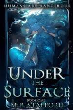 Under the Surface af Madison B Stafford