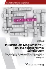 Inklusion als Möglichkeit für ein chancengerechtes Schulsystem af Elisabeth Pils