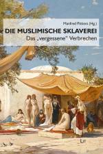 Muslimische Sklaverei af Manfred Pittioni