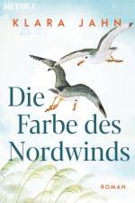 Die Farbe des Nordwinds af Klara Jahn