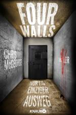 Four Walls - Nur ein einziger Ausweg af Chris McGeorge