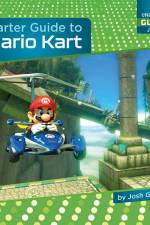 Starter Guide to Mario Kart af Josh Gregory
