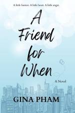 A Friend for When af Gina Pham