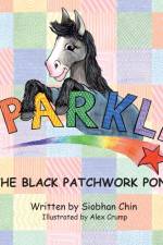 Sparkle, The Black Patchwork Pony af Siobhan Chin