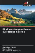 Biodiversità genetica ed evoluzione nel riso af Mahmoud Fazaa