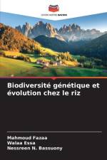 Biodiversité génétique et évolution chez le riz af Mahmoud Fazaa