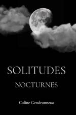 Solitudes Nocturnes af Coline Gendronneau