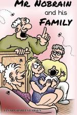 Mr. Nobrain and his Family af Einar Charles Larsen