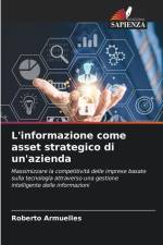 L'informazione come asset strategico di un'azienda af Roberto Armuelles