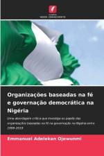Organizações baseadas na fé e governação democrática na Nigéria af Emmanuel Adelekan Ojewunmi